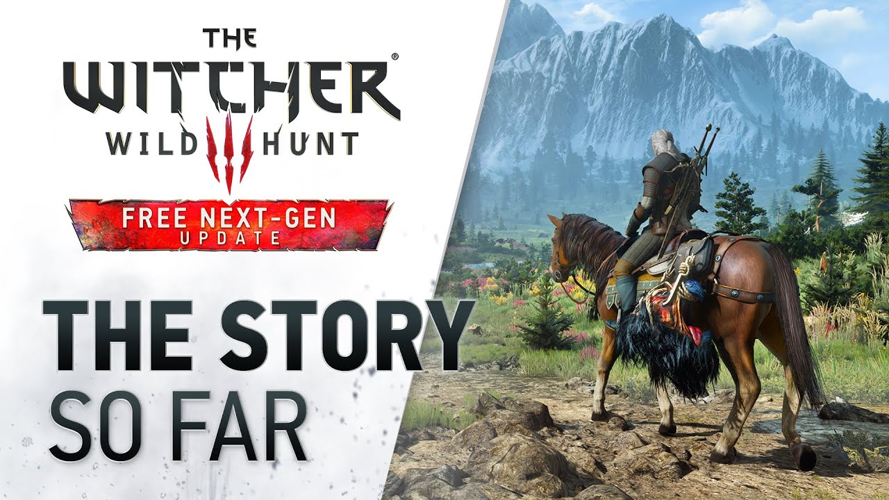 The Witcher 3: Wild Hunt — atualização para a nova geração  e resumo da REDstream